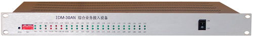 IDM-30AN Integrated Service Access Device IDM-30AN Integrated Service Access Device IDM-30AN Integrated Service Access Device Raytrans